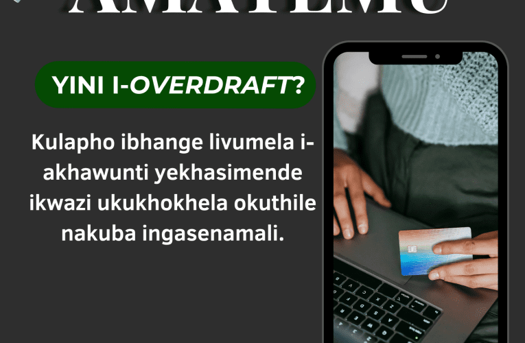 YINI I-OVERDRAFT?